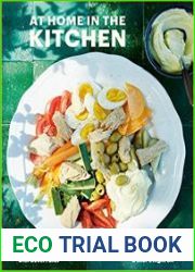 At Home in the Kitchen Simple Recipes from a Chef|s Night Off