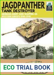 Jagdpanther Tank Destroyer German Army and Waffen-SS, Western Europe 1944–1945