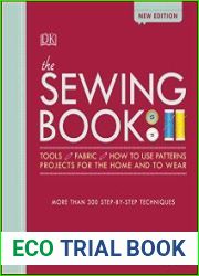 The Sewing Book Over 300 Step-by-Step Techniques, 2nd Edition