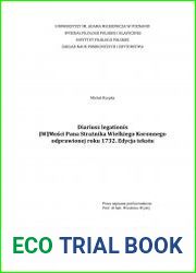 Diariusz legationis JWJMosci Pana Straznika Wielkiego Koronnego odprawionej roku 1732. Edycja tekstu