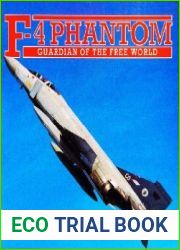 F-4 Phantom Guardian of the Free World