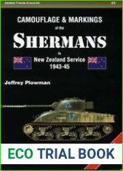 Camouflage & Markings of the Shermans in New Zealand Service 1943-1945 (Armor Color Gallery №3)