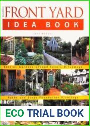 Taunton|s Front Yard Idea Book How to Create a Welcoming Entry and Expand Your