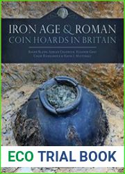 Iron Age and Roman Coin Hoards in Britain