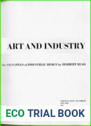 Art and Industry The Principles of Industrial Design