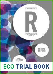 An Introduction to R for Spatial Analysis and Mapping (Spatial Analytics and GIS) Second Edition