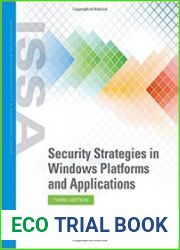 Security Strategies in Windows Platforms and Applications Third Edition