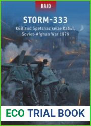 Storm-333 KGB and Spetsnaz seize Kabul, Soviet-Afghan War 1979 (Osprey Raid 54)
