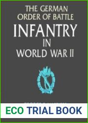 The German Order of Battle Infantry in World War II