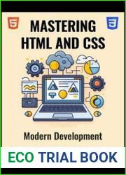 Mastering HTML and CSS for Modern Development