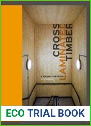 Cross Laminated Timber A design stage primer