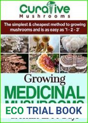 Growing Medicinal Mushrooms At Home The Easy Way