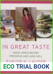 In Great Taste Fresh, Simple Recipes for Eating and Living Well