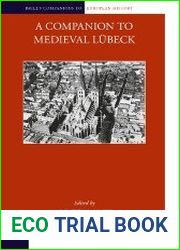 A Companion to Medieval L?beck