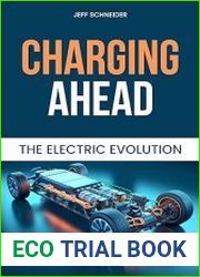 Charging Ahead The Electric Evolution - A Comprehensive Handbook For Electric Cars