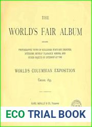 The World|s fair album- containing photographic views of buildings ... at the World|s Columbian exposition, Chicago 1893