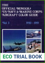 The Official Monogram US Navy & Marine Corps Aircraft Color Guide Vol.3 1950-1959