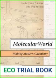 Molecular World Making Modern Chemistry