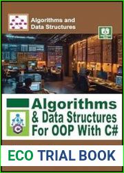 Algorithms and Data Structures for OOP With C#