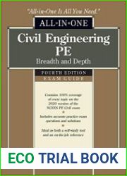 Civil Engineering PE All-in-One Exam Guide Breadth and Depth, Fourth Edition