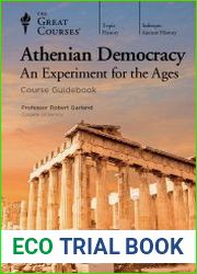 Athenian Democracy An Experiment for the Ages