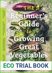 The Beginner|s Guide to Growing Great Vegetables