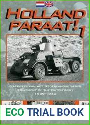 Equipment oh the Dutch Field Army in Mobilisation and Deployment 1938-1940 (Holland Paraat! №1)