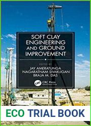 Soft Clay Engineering and Ground Improvement
