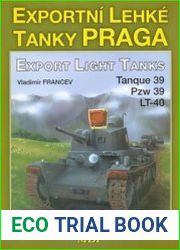 Exportni Lehke Tanky Praga / Export Light Tanks Tanque 39, Pzw 39, LT-40