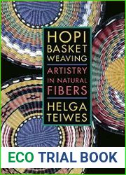 Hopi Basket Weaving Artistry in Natural Fibers