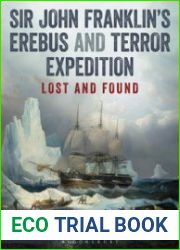 Sir John Franklin’s Erebus and Terror Expedition