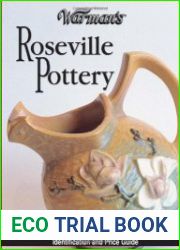 Warman|s Roseville Pottery Identification and Price Guide