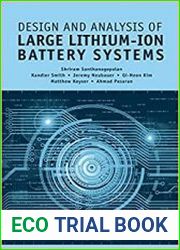 Design and Analysis of Large Lithium-ion Battery Systems