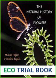The Natural History of Flowers