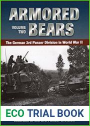 Armored Bears The German 3rd Panzer Division in World War II (Volume 2)