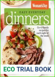 Woman|s Day Easy Everyday Dinners Go-to Family Recipes for Each Night of the Week
