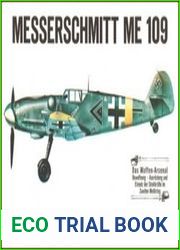 Waffen-Arsenal Band 17 - Messerschmitt ME-109
