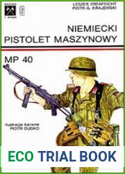 Barwa i Bron 6 - Niemiecki pistolet maszynowy MP 40