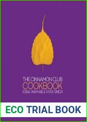 The Cinnamon Club Cookbook