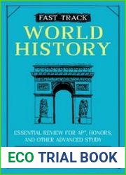 Fast Track World History Essential Review for AP, Honors, and Other Advanced Study (High School Subject Review)