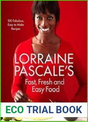 Lorraine Pascale|s Fast, Fresh and Easy Food