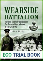Wearside Battalion The 20th (Service) Battalion, The Durham Light Infantry