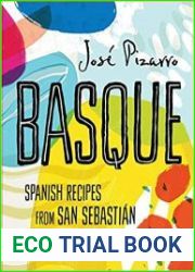 Basque Spanish Recipes from San Sebastian & Beyond