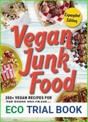 Vegan Junk Food, Expanded Edition