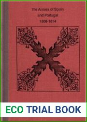 The Armies of Spain And Portugal 1808-1814