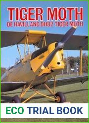 De Havilland DH82 Tiger Moth (Aeroguide Classics №6)