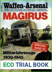 Magirus Militarfahrzeuge 1930-1945 (Waffen-Arsenal Special Band 19)
