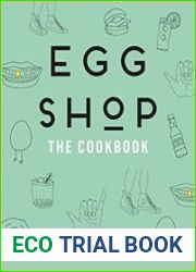 Egg Shop The Cookbook