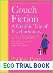 Couch Fiction A Graphic Tale of Psychotherapy