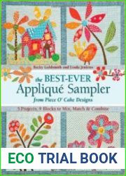 The Best-Ever Applique Sampler from Piece O|Cake Designs